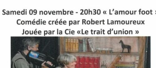 COMÉDIE « L’AMOUR FOOT »
