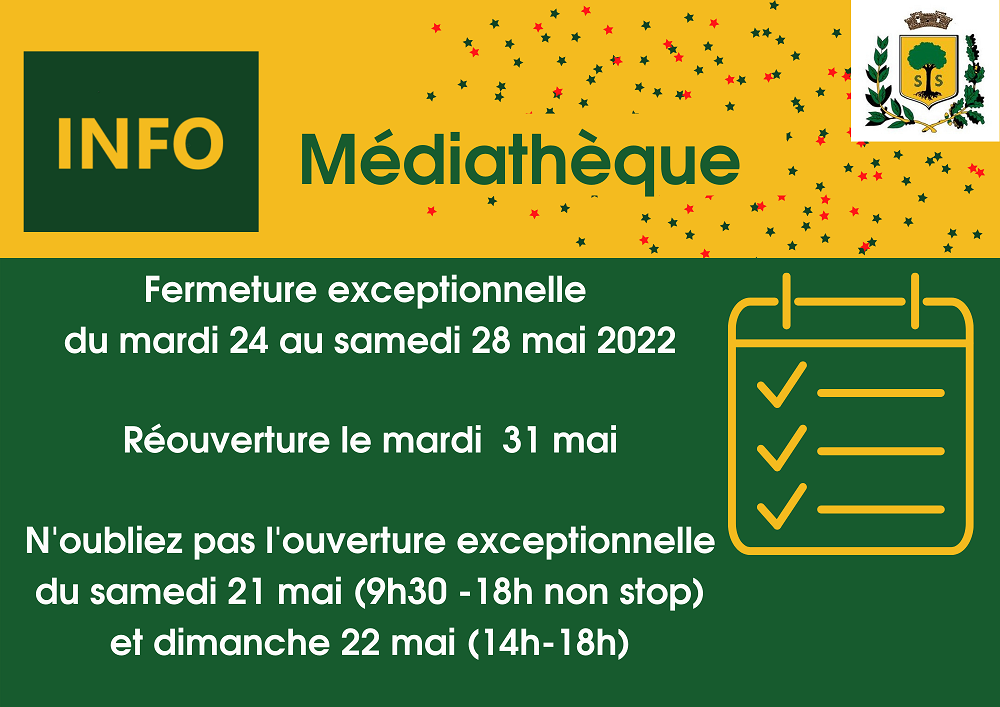 Mairie Saint-Savournin fermeture médiathèque 24 au 28 mai 2022
