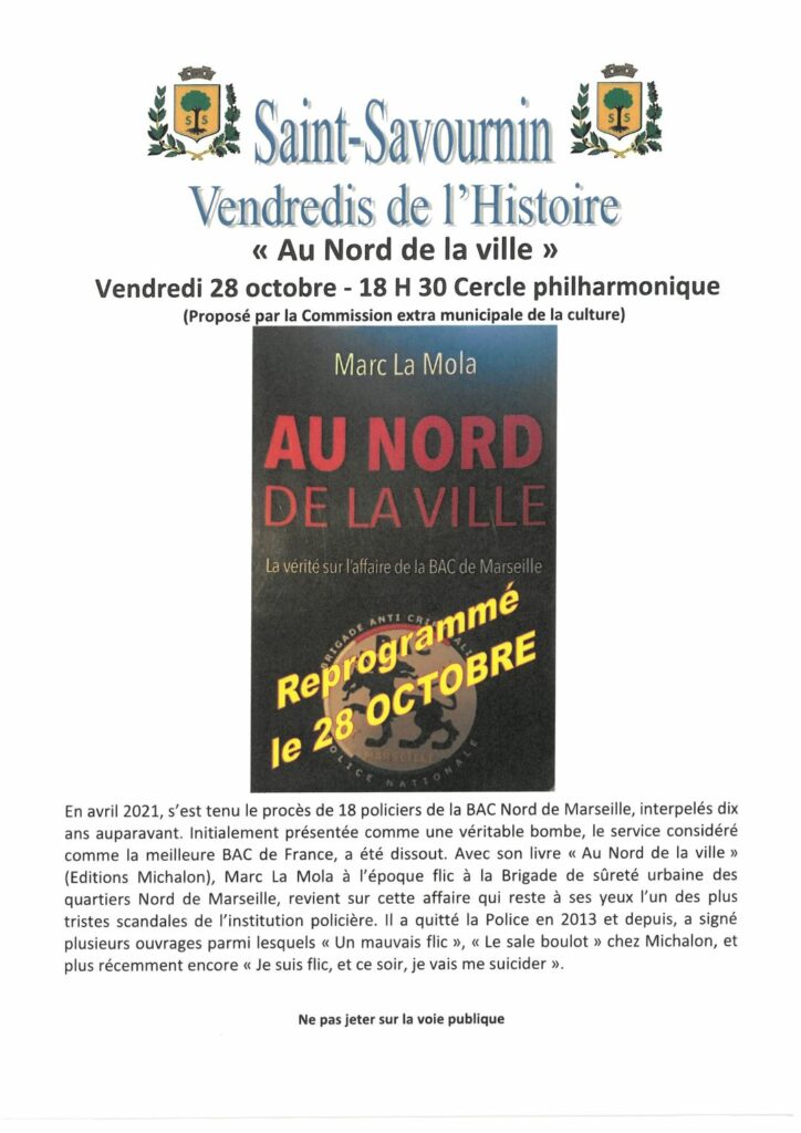 mairie Saint-Savournin Vendredi Histoire Au Nord de la Ville 28 octobre 2022