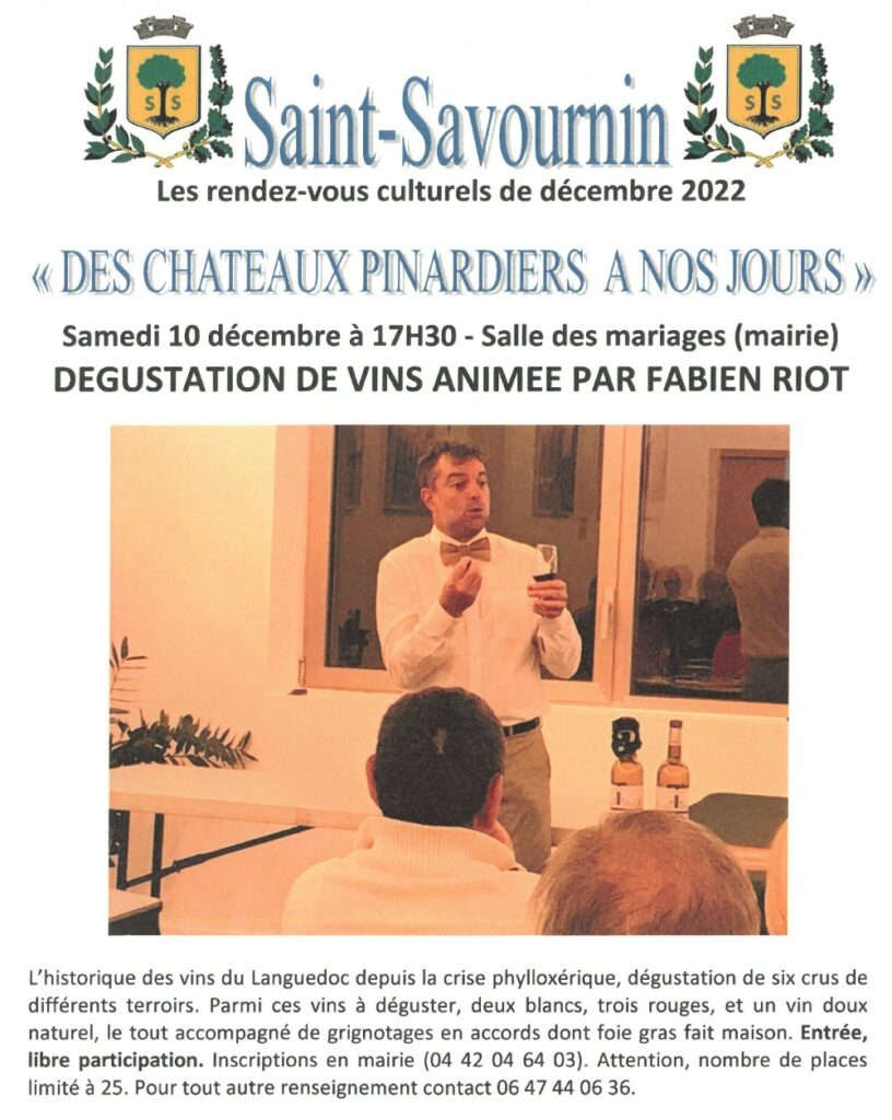 Mairie Saint-Savournin soirée dégustations de vins du Languedoc Des châteaux pinardiers à nos jours - sam 10 décembre 17h30